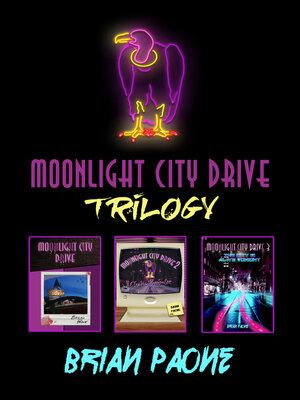 cover image of Moonlight City Drive Trilogy